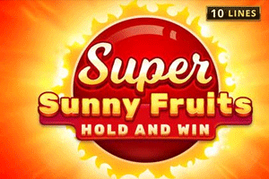 Super Sunny Fruits: Hold and Win